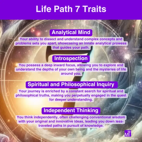 Traits of Life Path 7 - Analytical Mind, Introspection, Spiritual & Philosophical Inquiry, Independent Thinking